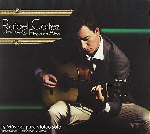 RAFAEL CORTEZ - ELEGIA DA ALMA - CD
