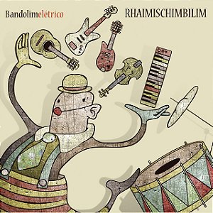 BANDOLIM ELETRICO - RHAIMISCHIMBILIM - CD