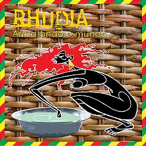 RHUDIA - ARRUDIANDO O MUNDO - CD