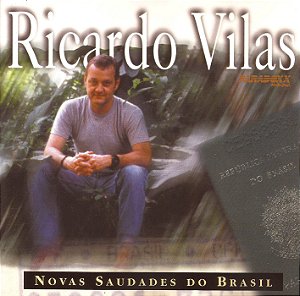 RICARDO VILAS - NOVAS SAUDADES DO BRASIL - CD
