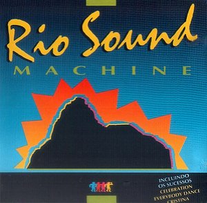 RIO SOUND MACHINE - CD