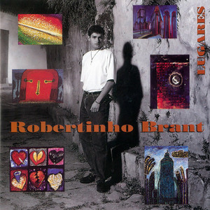 ROBERTINHO BRANT - LUGARES - CD