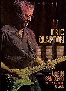 ERIC CLAPTON - LIVE SAN DIEGO WITH SPECIAL QUEST J.J CALE - DVD