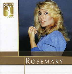 ROSEMARY - WARNER 30 ANOS - CD