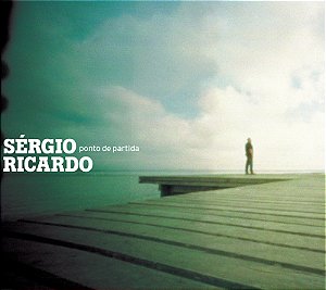 SERGIO RICARDO - PONTO DE PARTIDA - CD