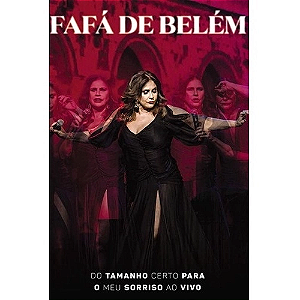 FÁFA DE BELÉM - DO TAMANHO CERTO PARA O MEU SORRISO AO VIVO - DVD