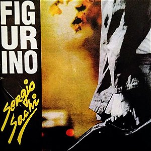 SERGIO SACHI - FIGURINO - CD