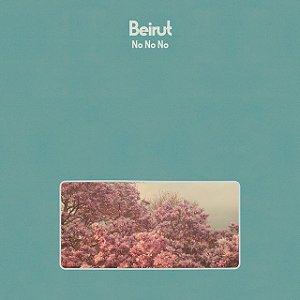 BEIRUT - NO NO NO - CD