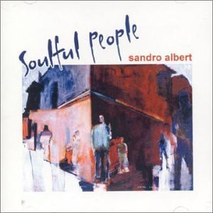 SANDRO ALBERT - SOULFUL PEOLPLE - CD