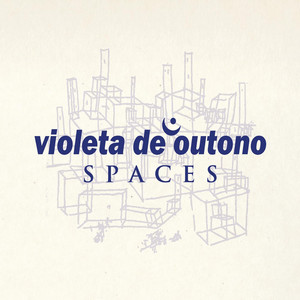 VIOLETA DE OUTONO - SPACES - CD