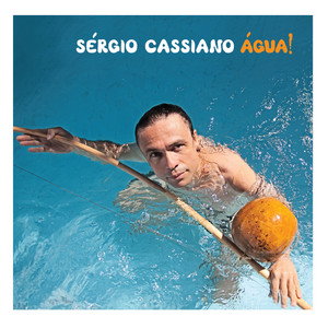 SÉRGIO CASSIANO - ÁGUA! - CD