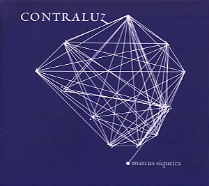MARCUS SIQUEIRA - CONTRALUZ - CD