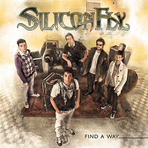 SILICON FLY - FIND A WAY - CD