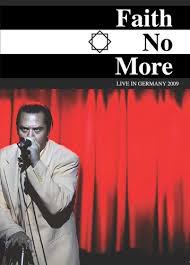 FAITH NO MORE - LIVE IN GERMANY 2009 - DVD