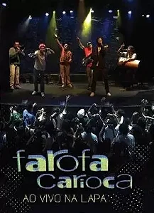 FAROFA CARIOCA - AO VIVO NA LAPA 2012 - DVD
