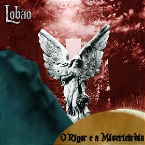 LOBÃO - O RIGOR E A MISERICORDIA - CD