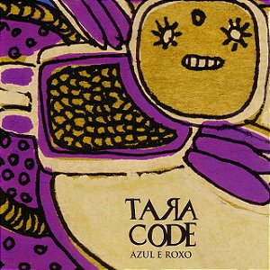 TARA CODE - AZUL E ROXO - CD