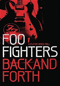 FOO FIGHTERS - BACK AND FORTH - DVD