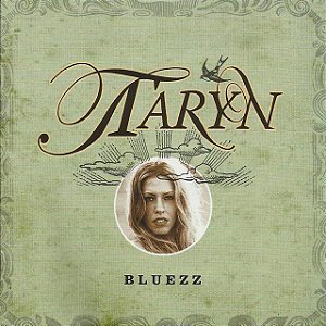 TARYN - BLUEZZ - CD