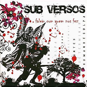 SUB VERSOS - FALEM COM QUEM NOS FEZ - CD