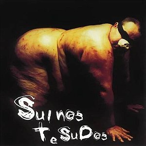SUINOS TESUDOS - CD