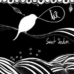 TIÊ - SWEET JARDIM - CD