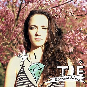 TIÊ - ESMERALDAS - CD