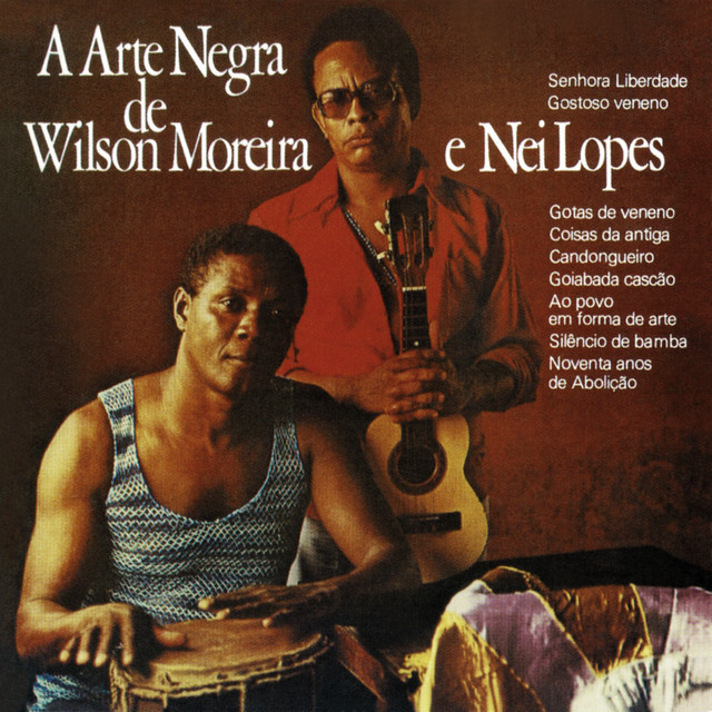 WILSON MOREIRA & NEI LOPES - A ARTE NEGRA - CD