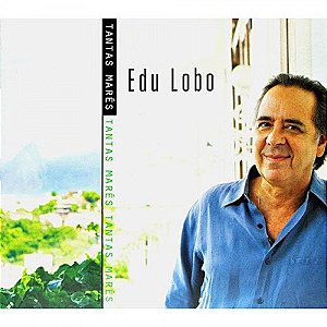 EDU LOBO - TANTAS MARES - CD