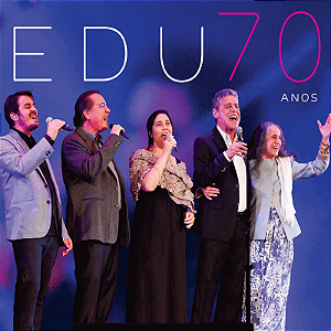 EDU LOBO - 70 ANOS - CD