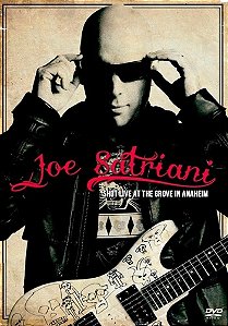 JOE SATRIANI - SHOT LIVE AT THE GROVE IN ANAHEIM - DVD