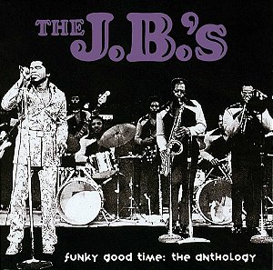 J.B.'S - FUNKY GOOD TIME : ANTHOLOGY - CD