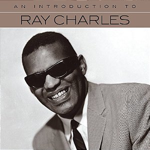 RAY CHARLES - AN INTRODUTION TO RAY CHARLES - CD