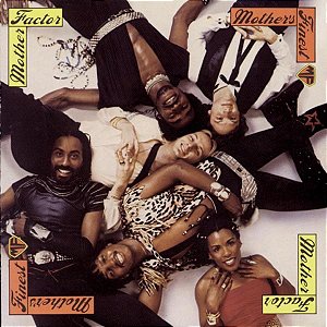 MOTHERS FINEST - MOTHER FACTOR - CD