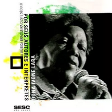 DONA IVONE LARA - A MÚSICA BRASILEIRA DESTE SÉCULO POR SEUS AUTORES E INTÉRPRETES - CD