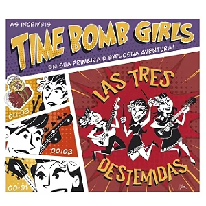 TIME BOMB GIRLS - LAS TRES DESTEMIDAS - CD