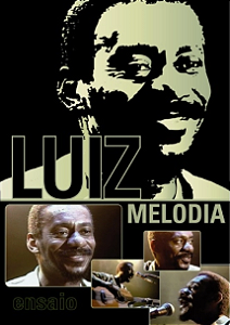 LUIZ MELODIA - ENSAIO 1993 - DVD