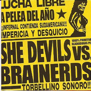 SHE DEVILS VS. BRAINERDS - CD