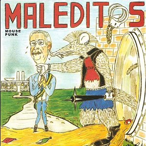 MALEDITOS -  MOUSE PUNK - CD