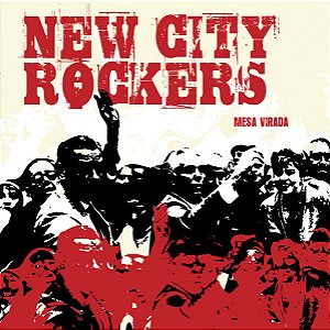 NEW CITY ROCKERS - MESA VIRADA - CD