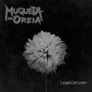 MUQUETA NA OREIA - BRASILEIROS - CD