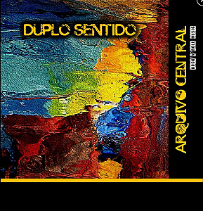 ARQUIVO CENTRAL - DUPLO SENTIDO - CD