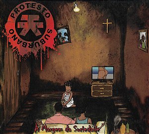 PROTESTO SUBURBANO - À MARGEM DA SOCIEDADE - CD