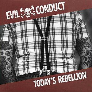 ELVIL CONDUCT - TODAY'S REBELLION - CD