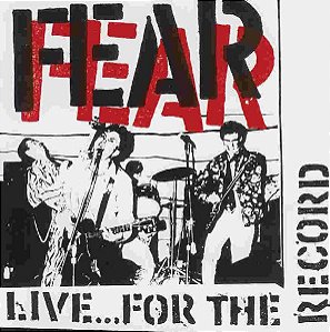 FEAR - LIVE... FOR THE RECORD - CD