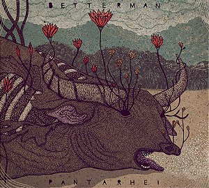 BETTERMAN - PANTARHEI - CD