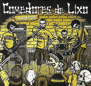 COMEDORES DE LIXO - AOS MORTOS - CD