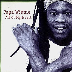 PAPA WINNIE - ALL OF MY HEART - CD