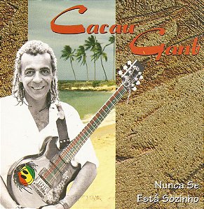 CACAU GANB - NUNCA SE ESTÁ SOZINHO - CD