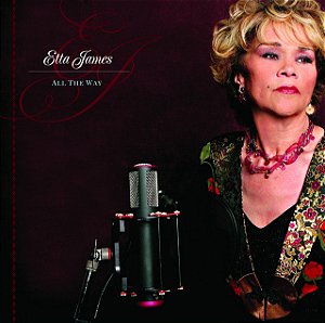 ETTA JAMES - ALL THE WAY - CD